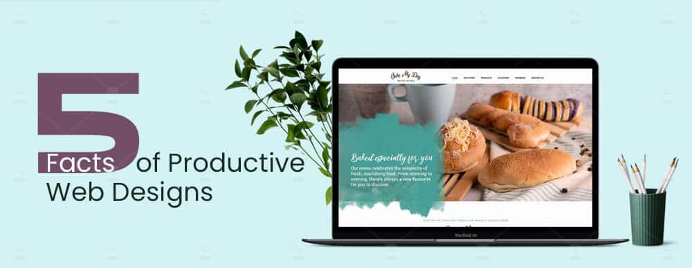 5-Facts-of-Productive-Web-Designs