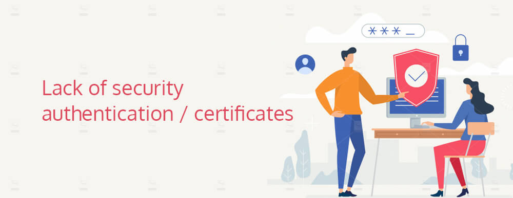 Lack-of-security-authentication-certificates